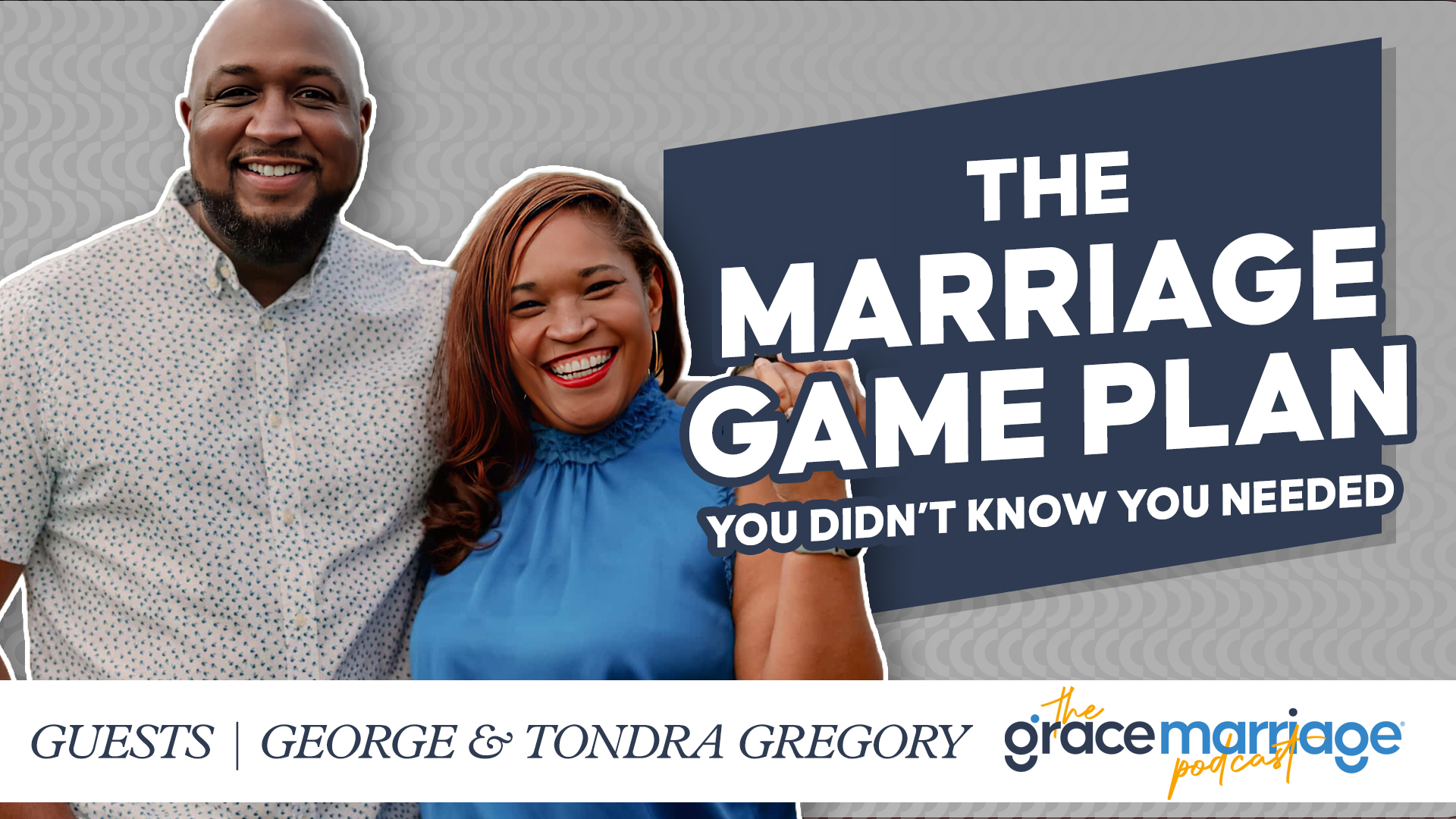 The Marriage Game Plan You Didn’t Know You Needed