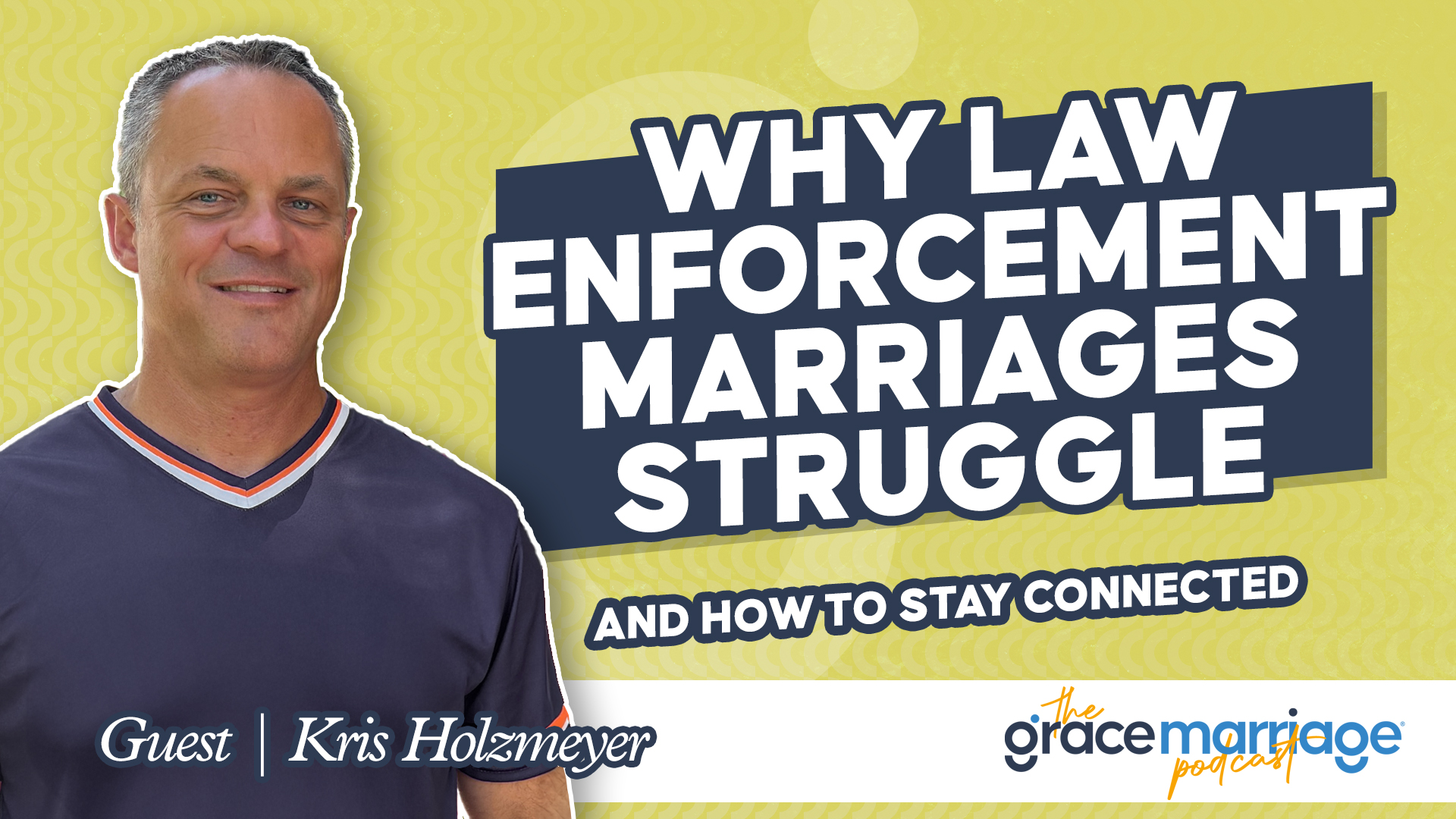 Why Law Enforcement Marriages Struggle and How to Stay Connected